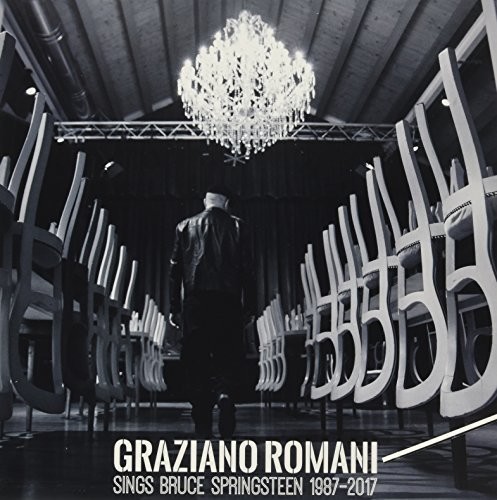 Sings Bruce Springsteen 1987-2017|Graziano Romani