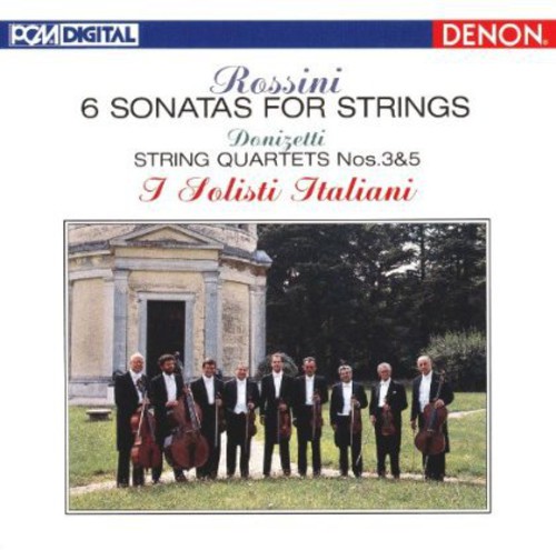 Rossini: 6 Sonatas For Strings|I Solisti Italiani