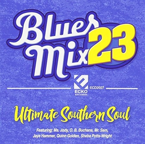 Blues Mix Volume 23, Ultimate Southern Soul