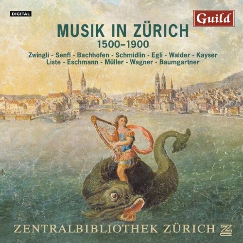 Music of Zurich /  Various