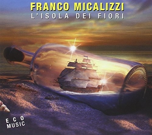 L'Isola Dei Fiori|Franco Micalizzi