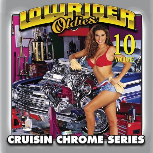 Lowrider Oldies, Vol. 10