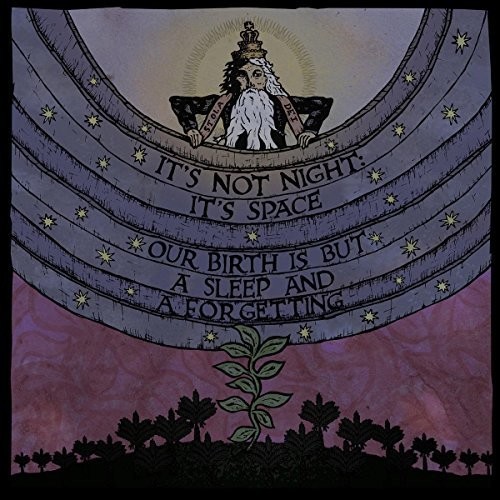 Our Birth Is But a Sleep and a Forgetting|It'S Not Night: It'S Space (Nyc)