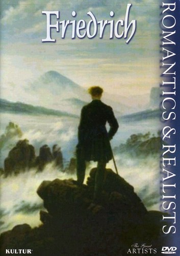 The Great Artists: Romantics & Realists: Friedrich