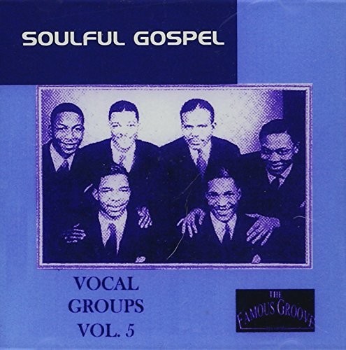 Soulful Gospel Vocal Groups 5 /  Various