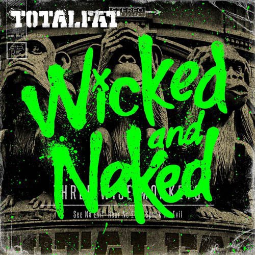 Wicked & Naked|Totalfat