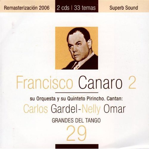 Grandes del Tango, Vol. 29|Francisco Canaro