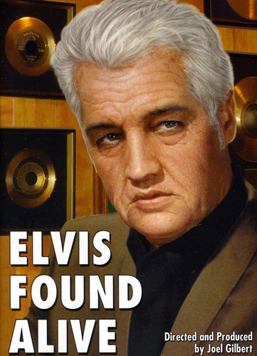 Elvis Found Alive