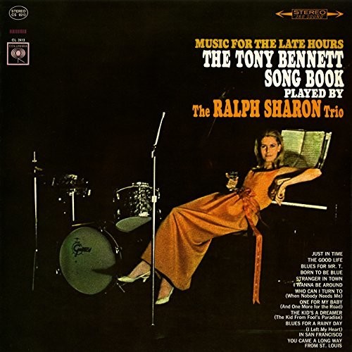 Music for the Late Hours: The Tony Bennett Song Book|Ralph Sharon