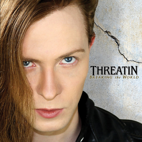 Breaking the World|Threatin