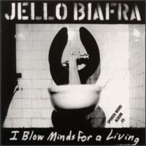 I Blow Minds for a Living / Spoken Word Album DBL