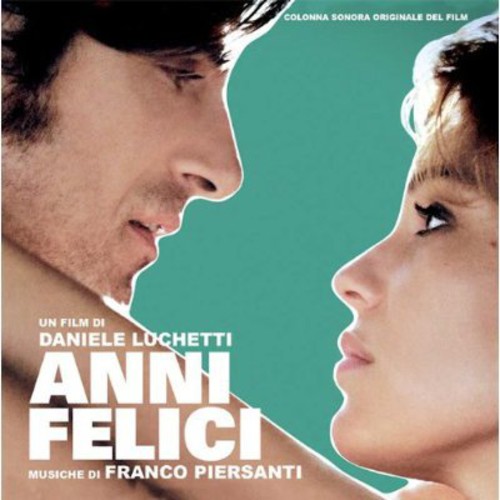 Anni Felici|Original Soundtrack