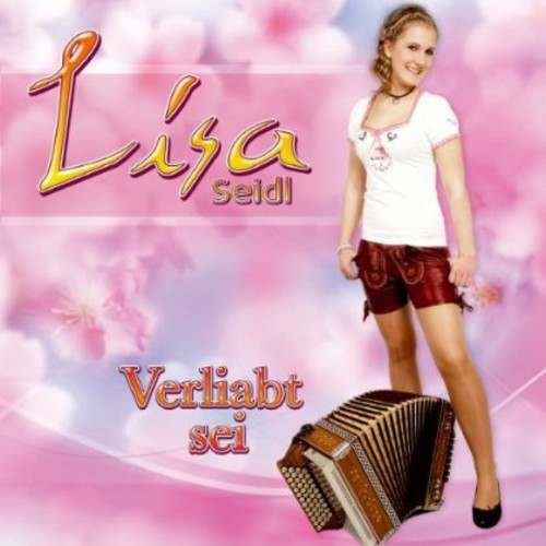 Verliabt Sei|Lisa Seidl