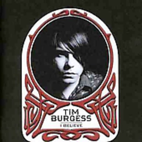 I Believe|Tim Burgess