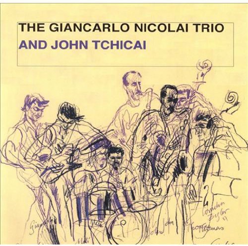 Nicolai Giancarlo Trio & John Tchicai