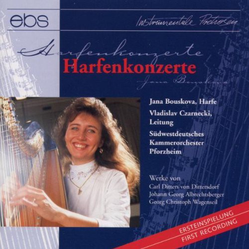 Harp Cti: Dittersdorf, Albrechtsberger, Et Al|Bouskova,Jana / Sw Germ Cham Orch, Czarnecki