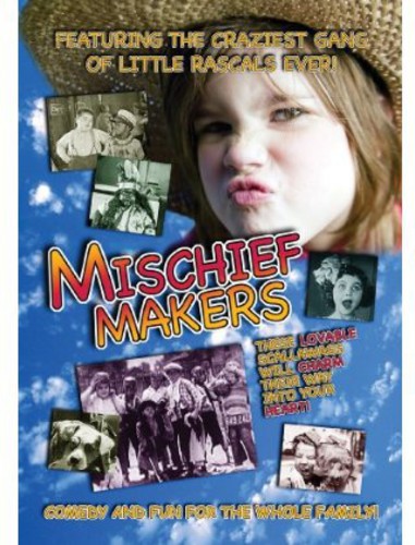 Mischief Makers