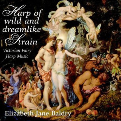 Harp Of Wild & Dreamlike Strain|Elizabeth-Jane Baldry