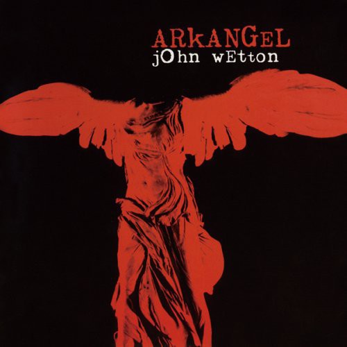 Ark And Angel|John Wetton