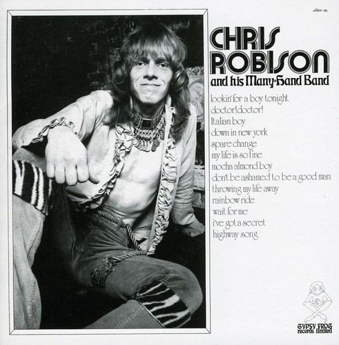 Chris Robison and His Many Hand Band|Chris Robison/Chris Robison And His Many Hand Band