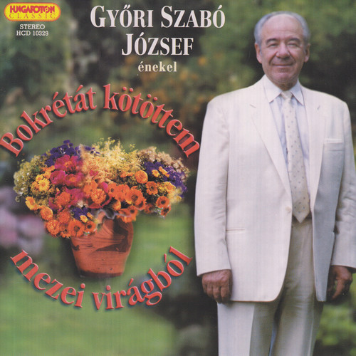 Bokretat Kotottem|Jozsef Gyori Szabo