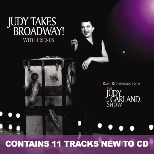 Judy Takes Broadway with Friends
