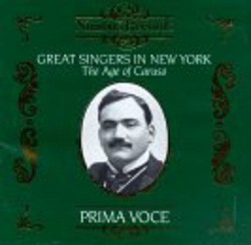 Great Singers in New York: Age of Caruso /  Various