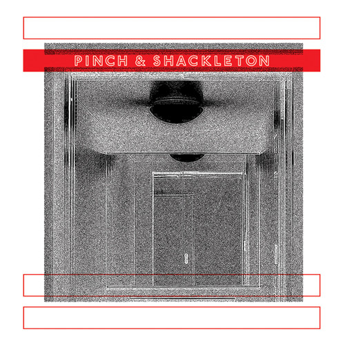 Pinch and Shackleton