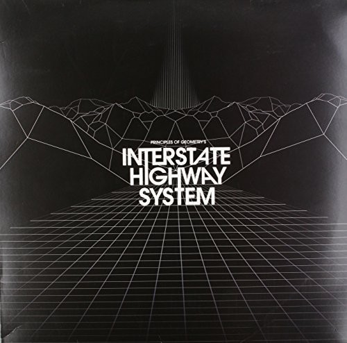 Interstate Highway System|Principles Of Geometry