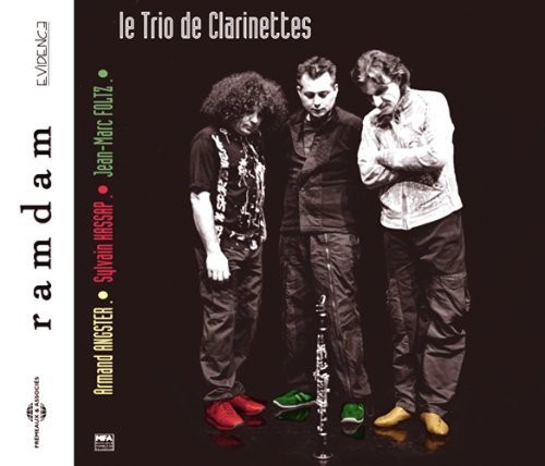 Ramdam|Le Trio De Clarinettes