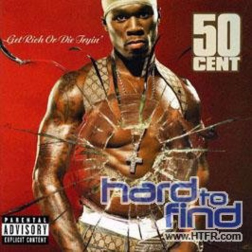 Get Rich Or Die Tryin' [Explicit Content]