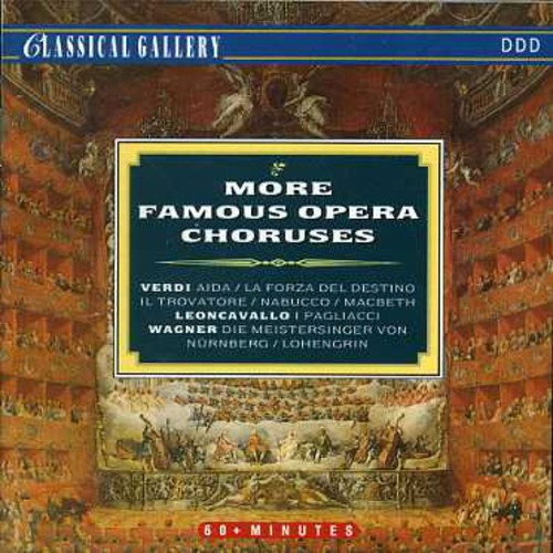 More Famous Opera Choruses / Various