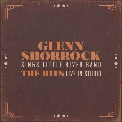 Glenn Shorrock Sings Little River Band