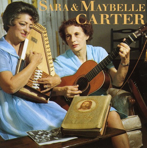 Sara & Maybelle Carter