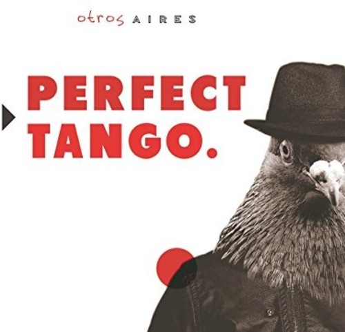 Perfect Tango|Otros Aires