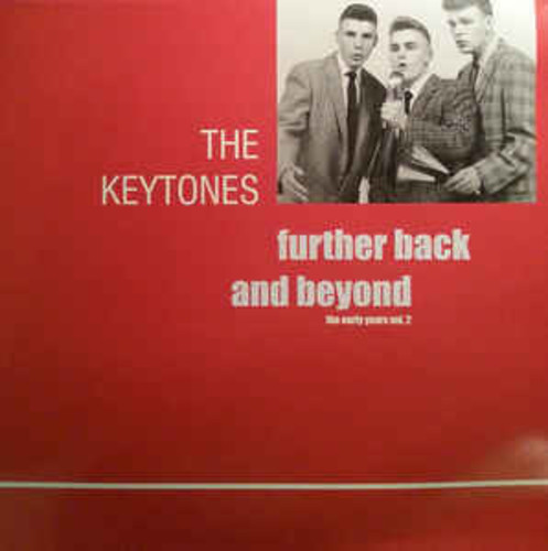 Further Back and Beyond|Keytones