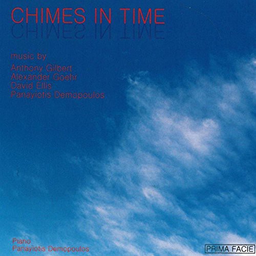 Chimes In Time-Music By Anthony Gilbert Alexander|Panayiotis Demopoulos