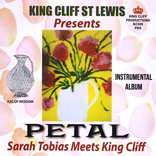 Petal: Sarah Tobias Meets King Cliff|King Cliff St Lewis