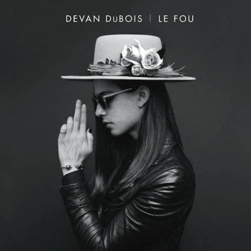 Dubois, Devan : Le Fou