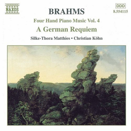 Four Hand Piano Music 4 /  German Requiem Op 45