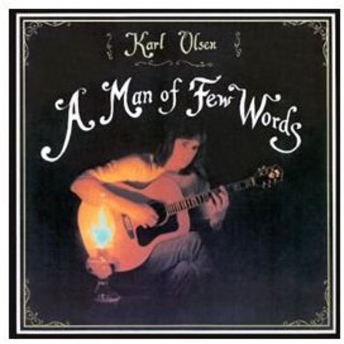Man Of A Few Words|Karl Olsen