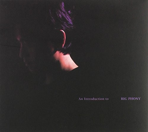 Introduction to Big Phony [Import]