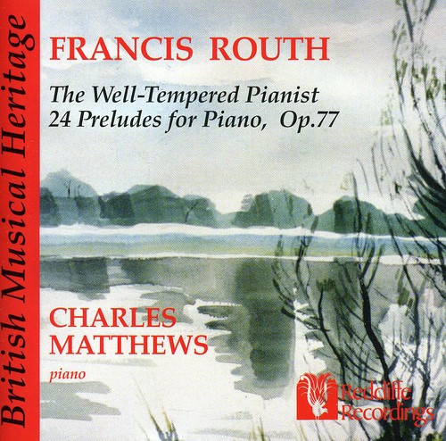 Well-Tempered Pianist: 24 Preludes for Piano