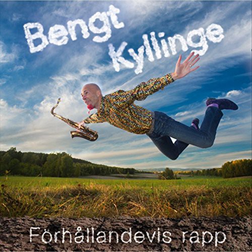 Forhallandevis Rapp|Bengt Kyllinge