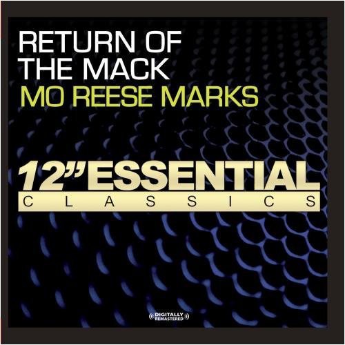 Return of the Mack|Mo'Reese Marks