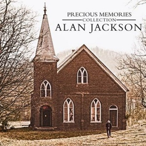 Precious Memories Collection|Alan Jackson