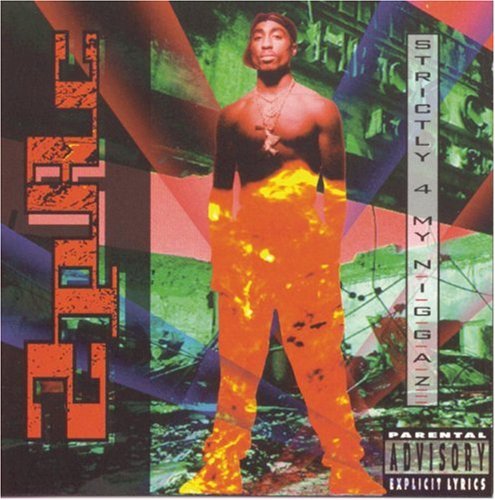 Strictly 4 My Niggaz [Explicit Content]