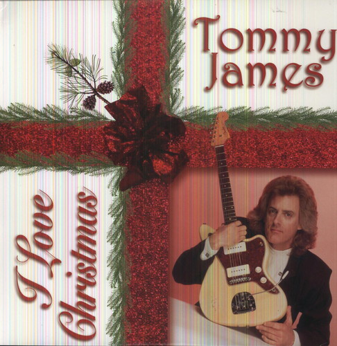 Tommy James (Rock) - I Love Christmas (Vinyl)