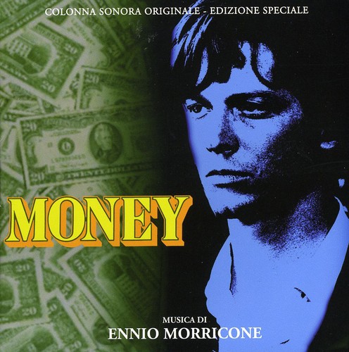 Money (Original Soundtrack)|Ennio Morricone