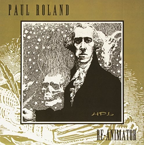 Re-Animator|Paul Roland